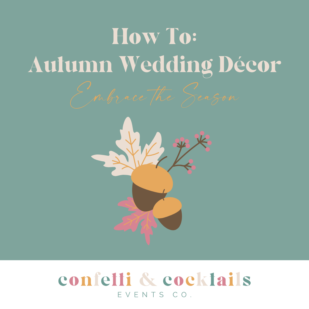 How To: Autumn Wedding Decor